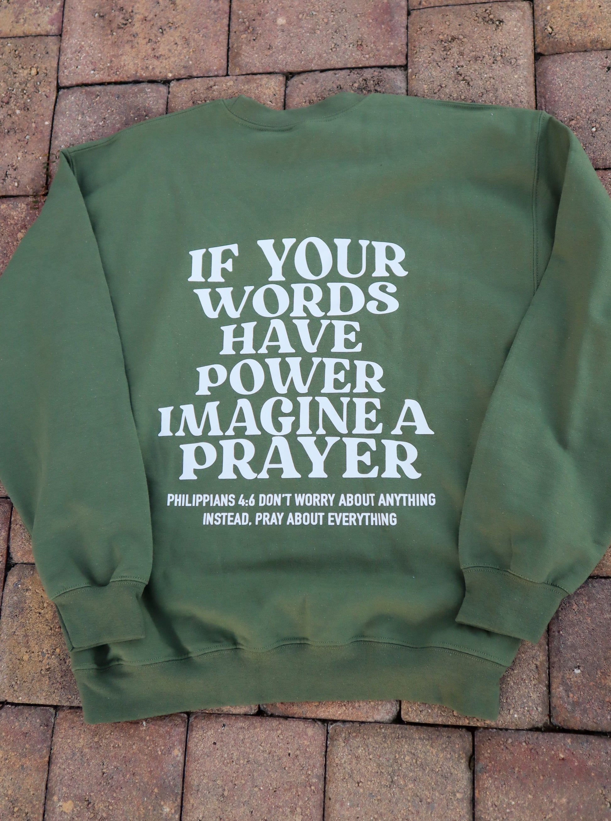 Pray First Sweatshirt