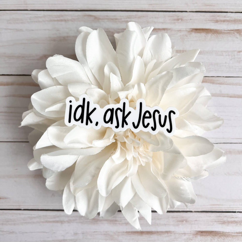 IDK ask Jesus sticker | Christian faith stickers