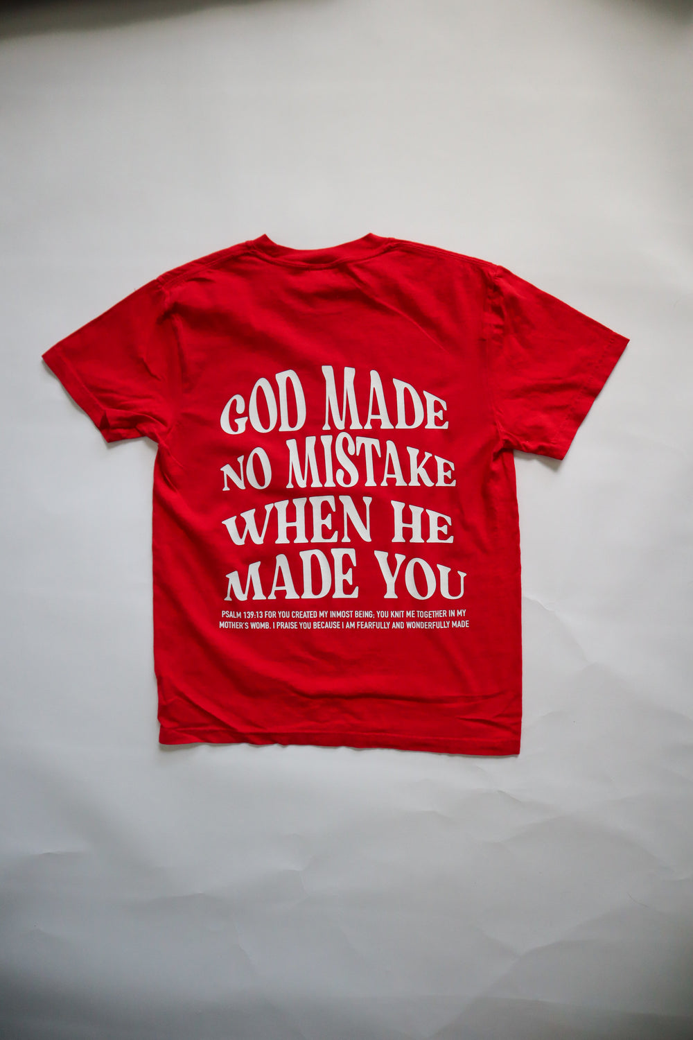 God Made No Mistake Shirt