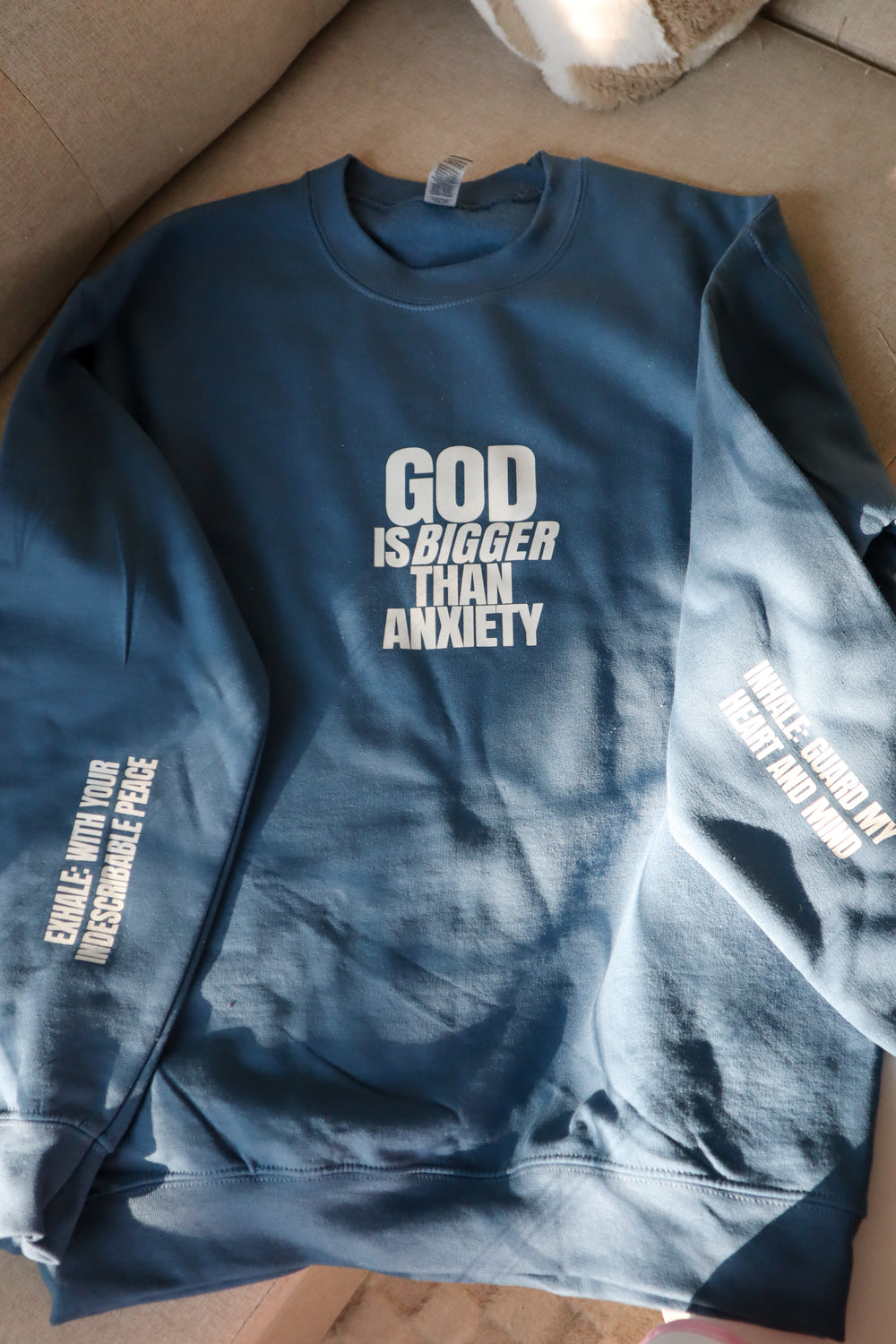 God > Anxiety Sweatshirt