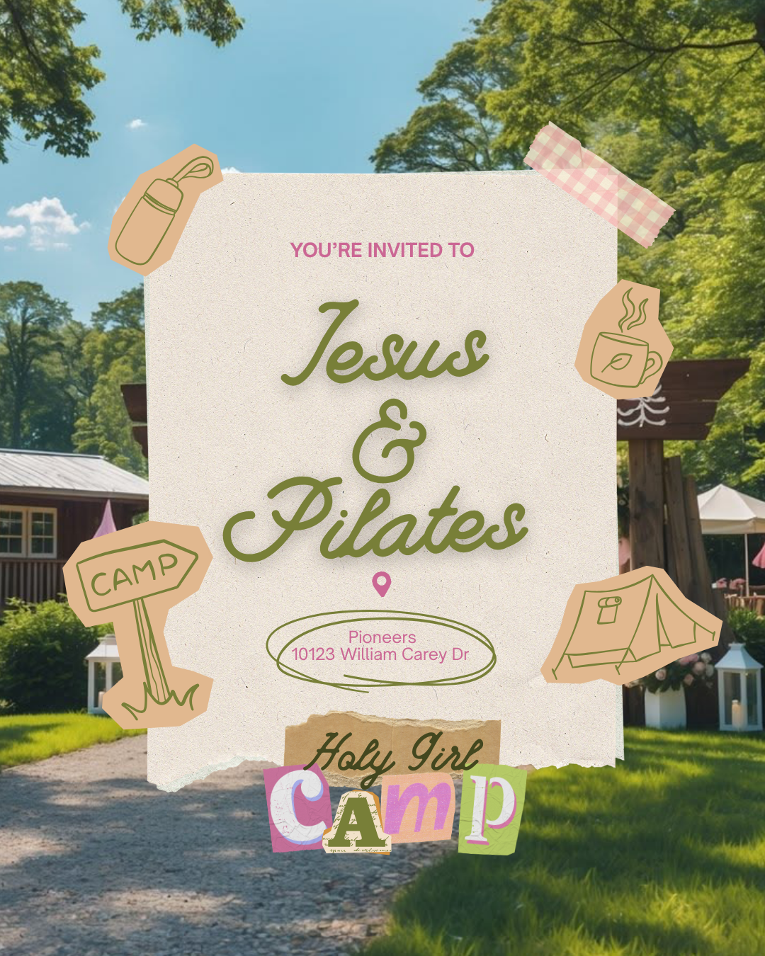 Jesus & Pilates 9/19: Holy Girl Camp Ticket 🏕️