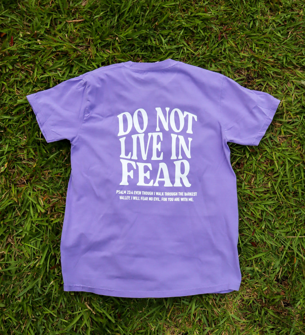 Do Not Live In Fear